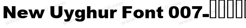 New Uyghur Font 007字体转换
